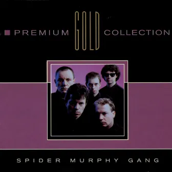 Premium Gold by Spider Murphy Gang