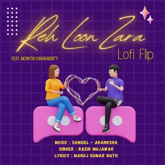 Reh Loon Zara - Lofi Flip by Samuel - Akanksha