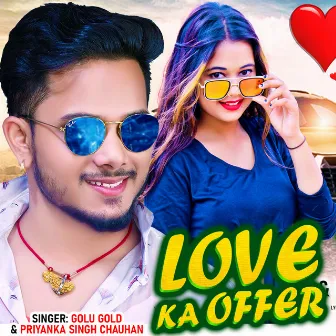 Love Ka Offer by Priyanka Singh Chauhan