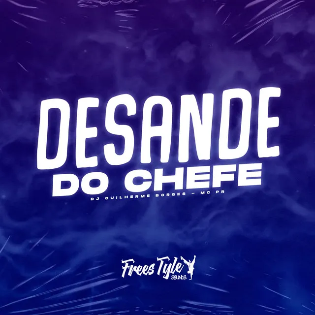 Desande Do Chefe