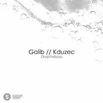 Dropthebass by Galib