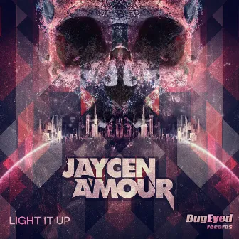 Light It Up by Jaycen A'mour