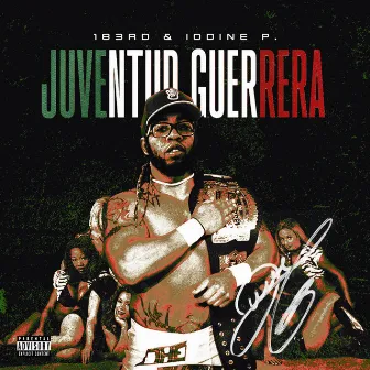 Juventud Guerrera by Iodine P.