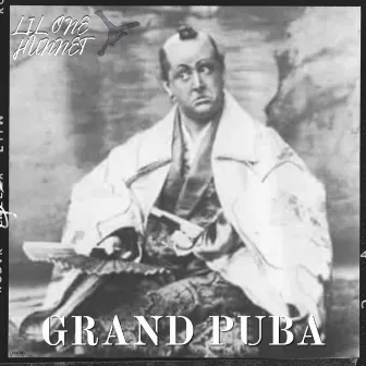 Grand Puba by Lil One Hunnet