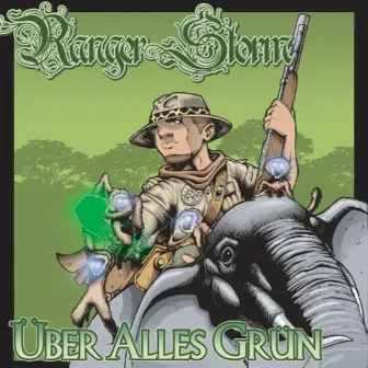 Über Alles Grün by Rangerstorm