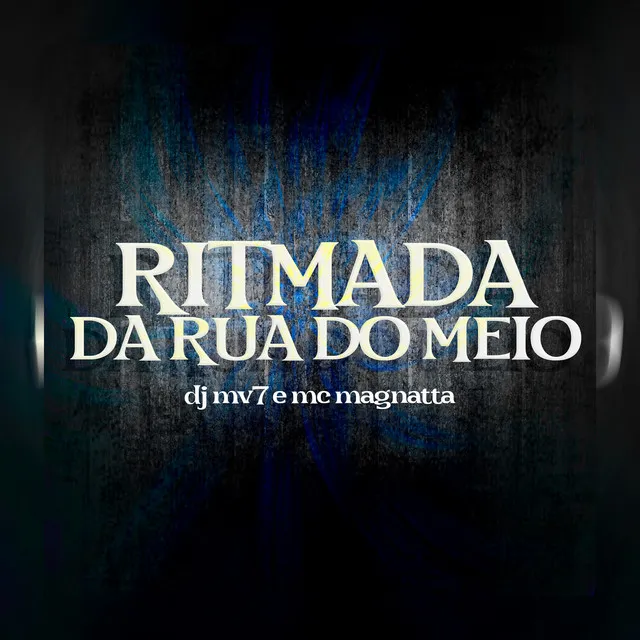 Ritmada da Rua do Meio