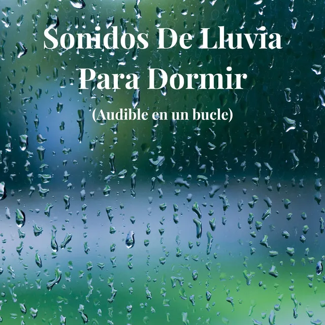 Sonidos De Lluvia Para Dormir