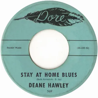 Stay at Home Blues / Good Morning Mr Sun by Deane Hawley