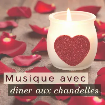 Musique avec dîner aux chandelles - Le meilleur musique piano romantique douce pour soirée romantique by Les amoureux