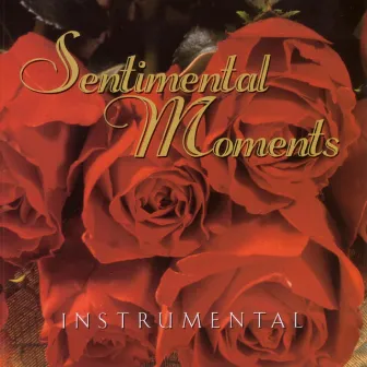 Sentimental Moments - Instrumentals by Daywind