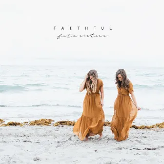 Faithful by Foto Sisters