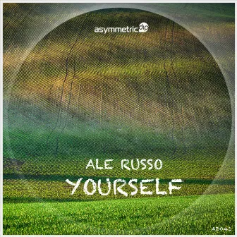 Yourself by Ale Russo