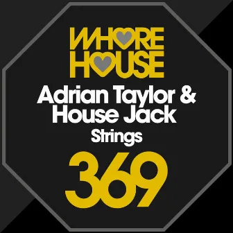 Strings by House Jack