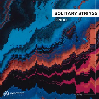 Solitary Strings by GRIDD