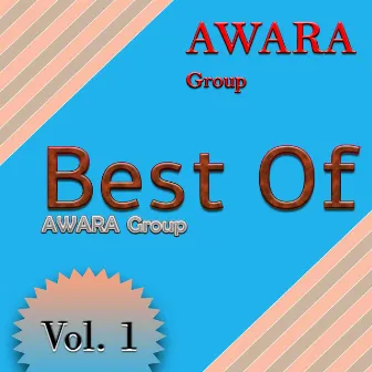 Best Of, Vol. 1 by AWARA Group