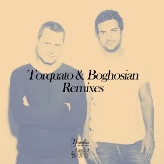 Torquato & Boghosian Remixes by Boghosian