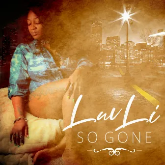 So Gone by Luvli