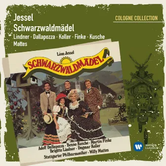 Jessel: Schwarzwaldmädel (Cologne Collection) by Brigitte Lindner