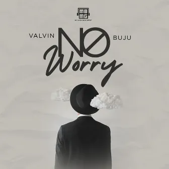 No Worry (feat. Buju) by Valvin