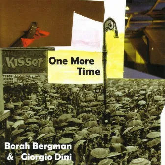 One More Time by Borah Bergman