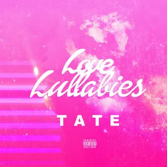 Love Lullabies by Tate