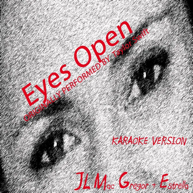 Eyes Open - Karaoke Version