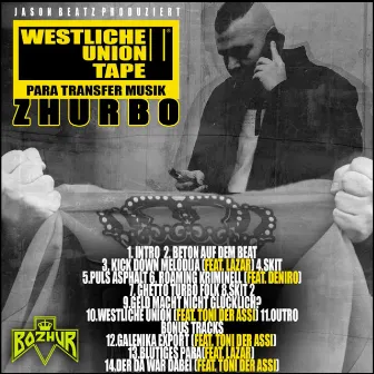 Westliche Union Tape (Para Transfer Musik) by Tschusch