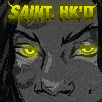 Saint. Hk'd by HAKAIGOD