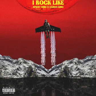 I Rock Like by Cardo King