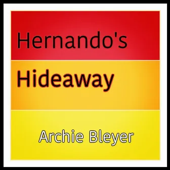 Hernando's Hideaway by Archie Bleyer