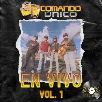 En Vivo, Vol. 1 (en Vivo) by Comando Único