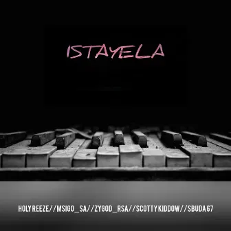 Istayela by Holy reeze