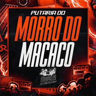 Putaria do Morro do Macaco by MC RS