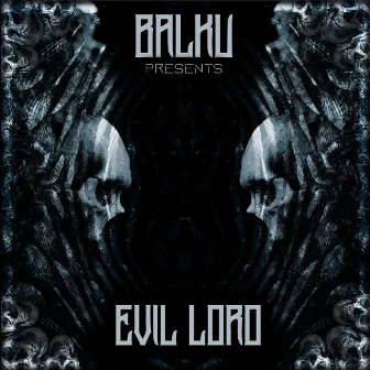 Evil Lord by Balku