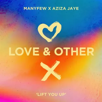 Lift You Up by Aziza Jaye