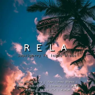 Rela (feat. Ichad Bless) by Ichad Bless