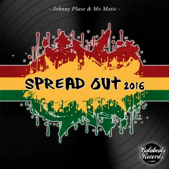 Spread Out 2016 by Mo-Matic