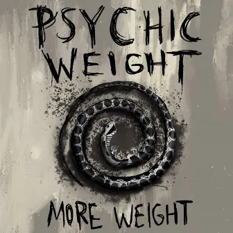 More Weight by Psychic Weight