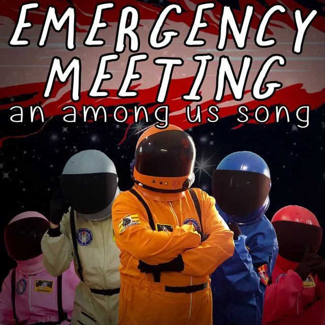 Emergency Meeting: An Among Us Song