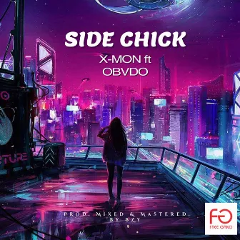 Side Chick by X-Mon