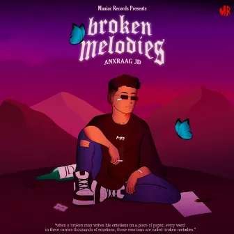 Broken Melodies by Anxraag JD