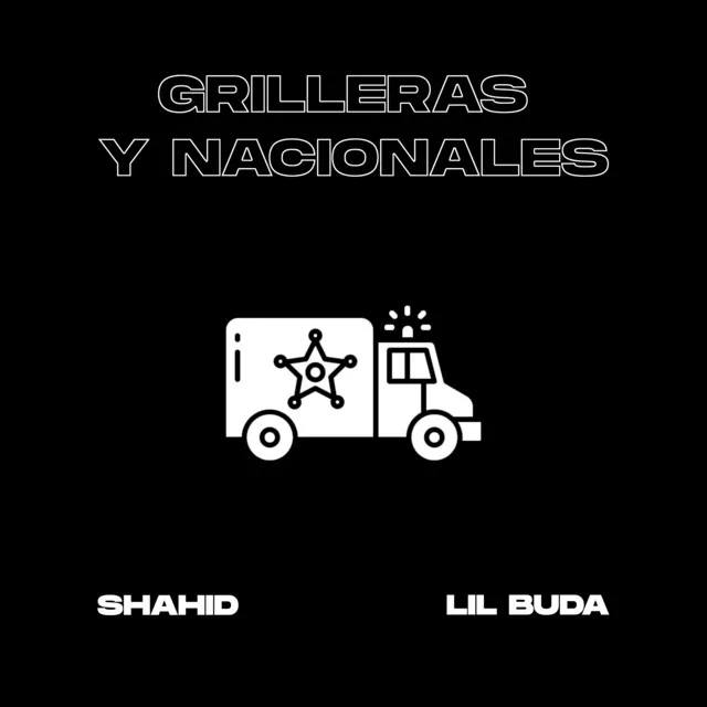 Grilleras Y Nacionales