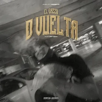 D Vuelta by El Gazzu