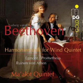 Beethoven: Egmont & Prometheus (Arranged for Wind Quintet) by Ma'alot Quintett