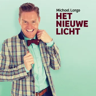 Het Nieuwe Licht by Michael Lanzo