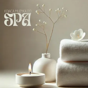 Kojąca muzyka do spa by Akademia Zdrowia i Urody