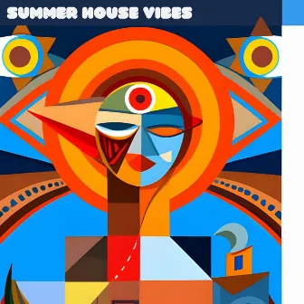 Summer House Vibes by Ant Klent