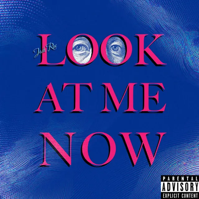 Look At Me Now