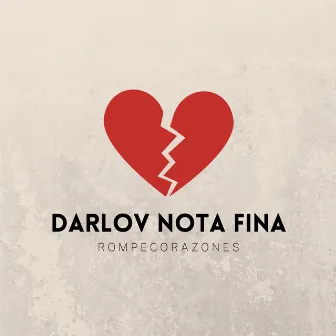 Rompecorazones by Darlov Nota Fina