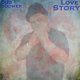 Love Story by GGG Boomer